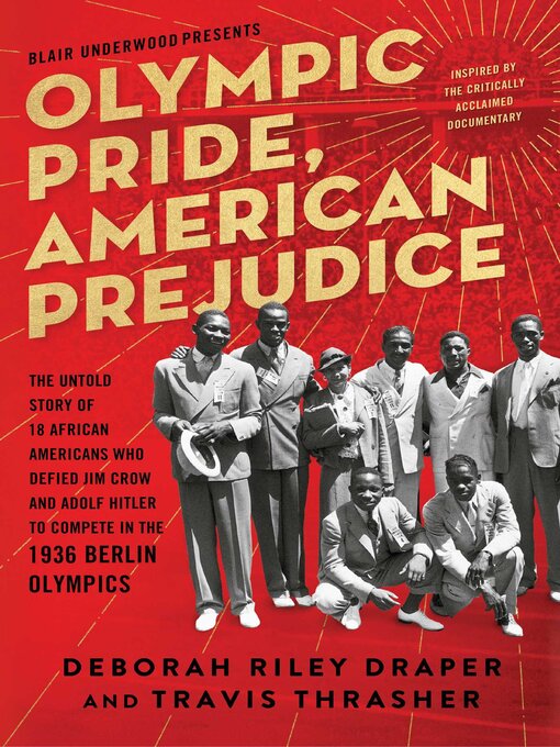 Title details for Olympic Pride, American Prejudice by Deborah Riley Draper - Wait list